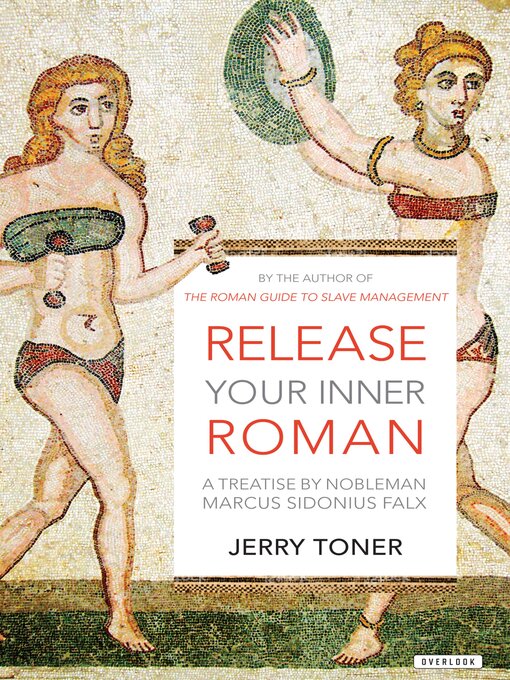 Title details for Release Your Inner Roman by Jerry Toner - Available